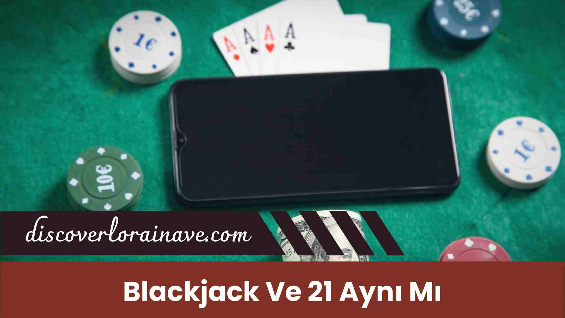 Blackjack Ve 21 Aynı Mı